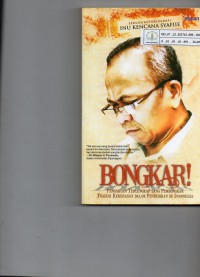 Image of Bongkar! : Pengakuan Terlengkap Sang Pembongkar Tradisi Kekerasan dalam Pendidikan di Indonesia